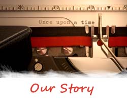 Our Story